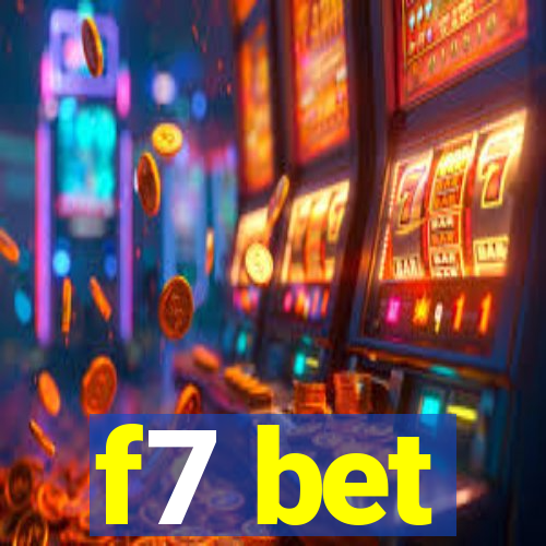 f7 bet